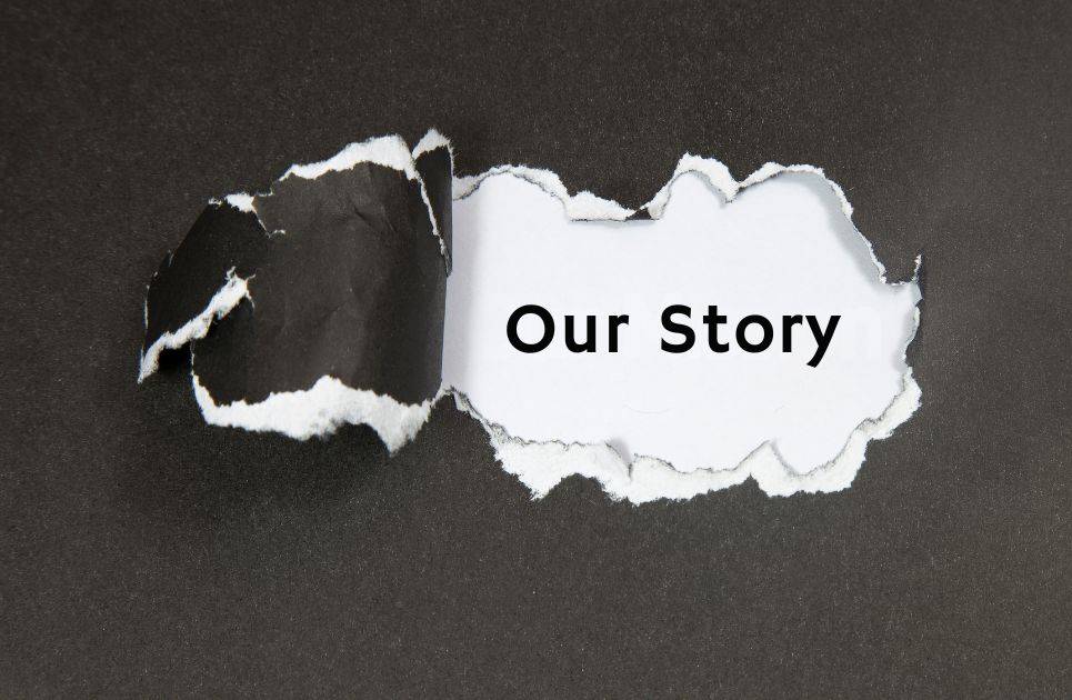 Our Story