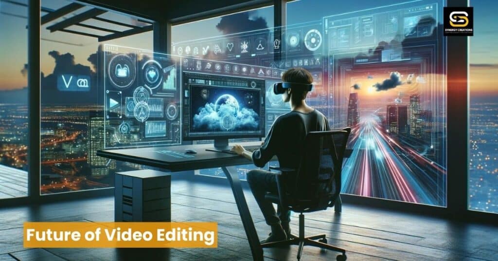 Future of video editing trends in 2024